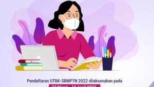Masih Dibuka, Begini Tahapan Pendaftaran UTBK-SBMPTN 2022